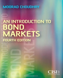 An Introduction to Bond Markets, Fourth Edition
