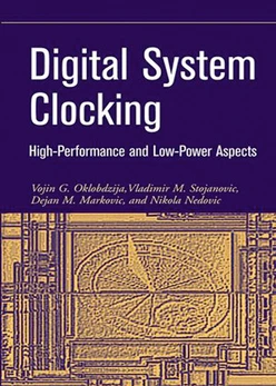 Digital System Clocking: High-Performance and Low-Power Aspects
