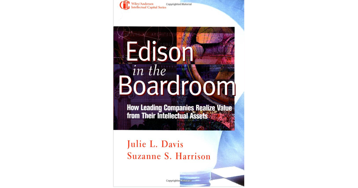 CHAPTER 4: LEVEL FOUR—INTEGRATED - Edison in the Boardroom: How