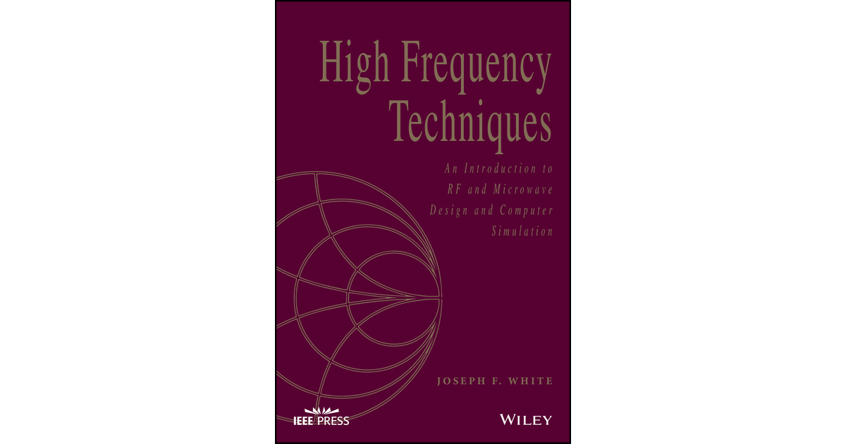 APPENDIX B: Complex Mathematics - High Frequency Techniques [Book]