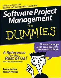 Software Project Management For Dummies®