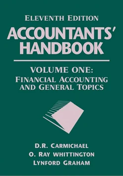 Accountants' Handbook Volume One: Financial Accounting and General Topics, Eleventh Edition