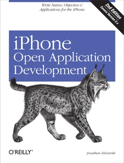 iPhone Open Application Development, 2nd Edition