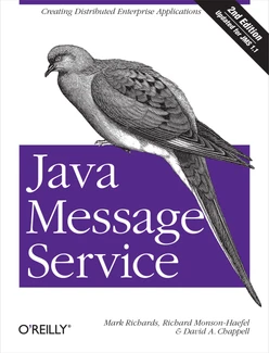 Java Message Service, 2nd Edition