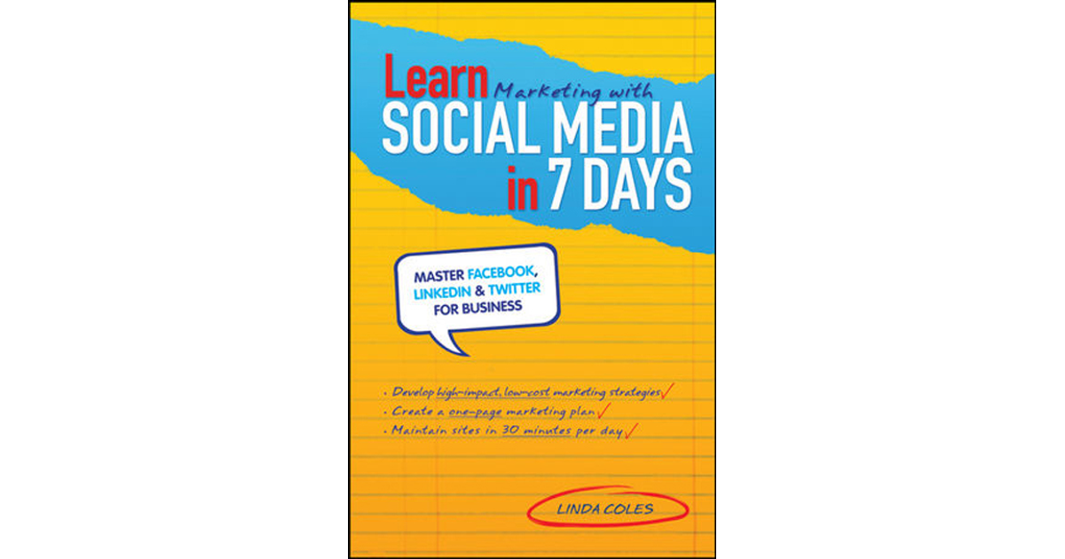 03_9780730377665-ch01 - Learn Marketing with Social Media in 7 Days ...