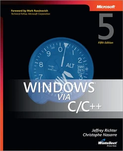 Windows® via C/C++, 5th Edition