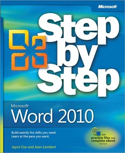 Microsoft® Word 2010 Step by Step