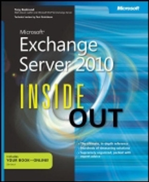 Microsoft® Exchange Server 2010 Inside Out