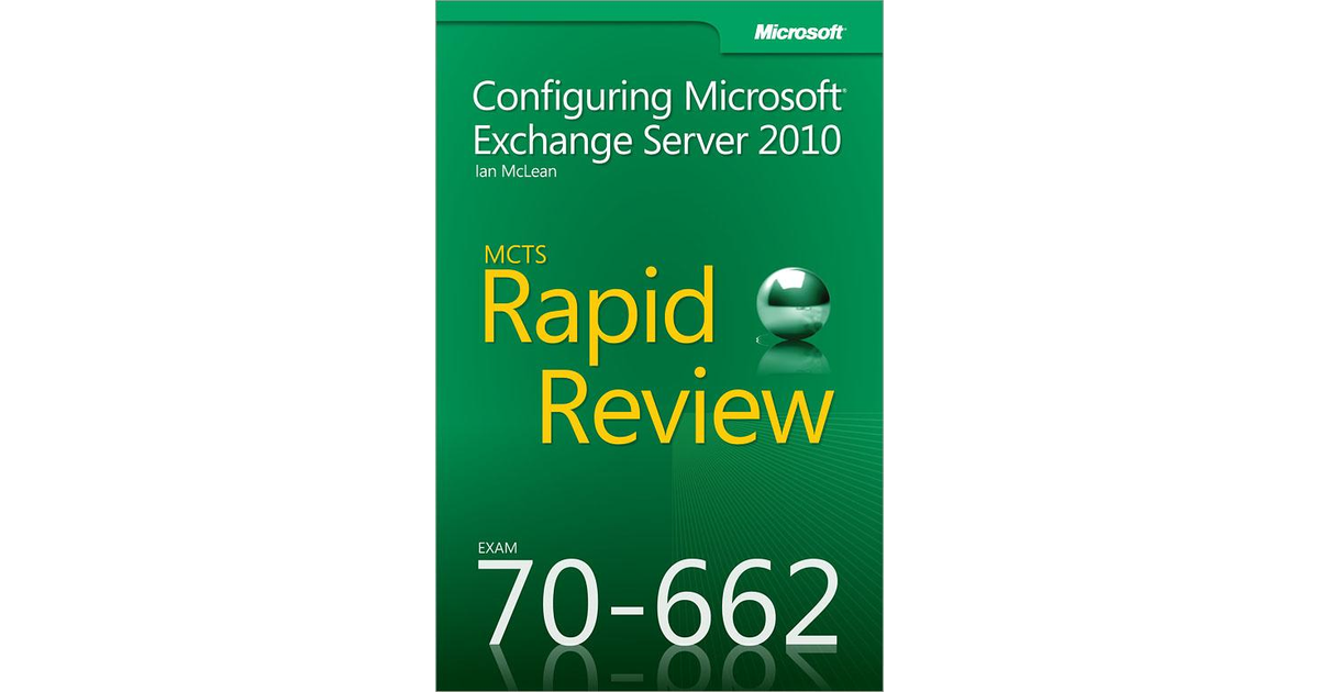 4. Configuring Message Transport - MCTS 70-662 Rapid Review ...