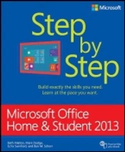 Microsoft Office Home and Student 2013: Step by Step