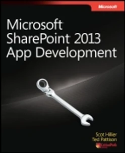 Microsoft® SharePoint® 2013 App Development