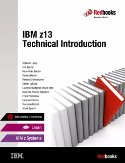 IBM z13 Technical Introduction
