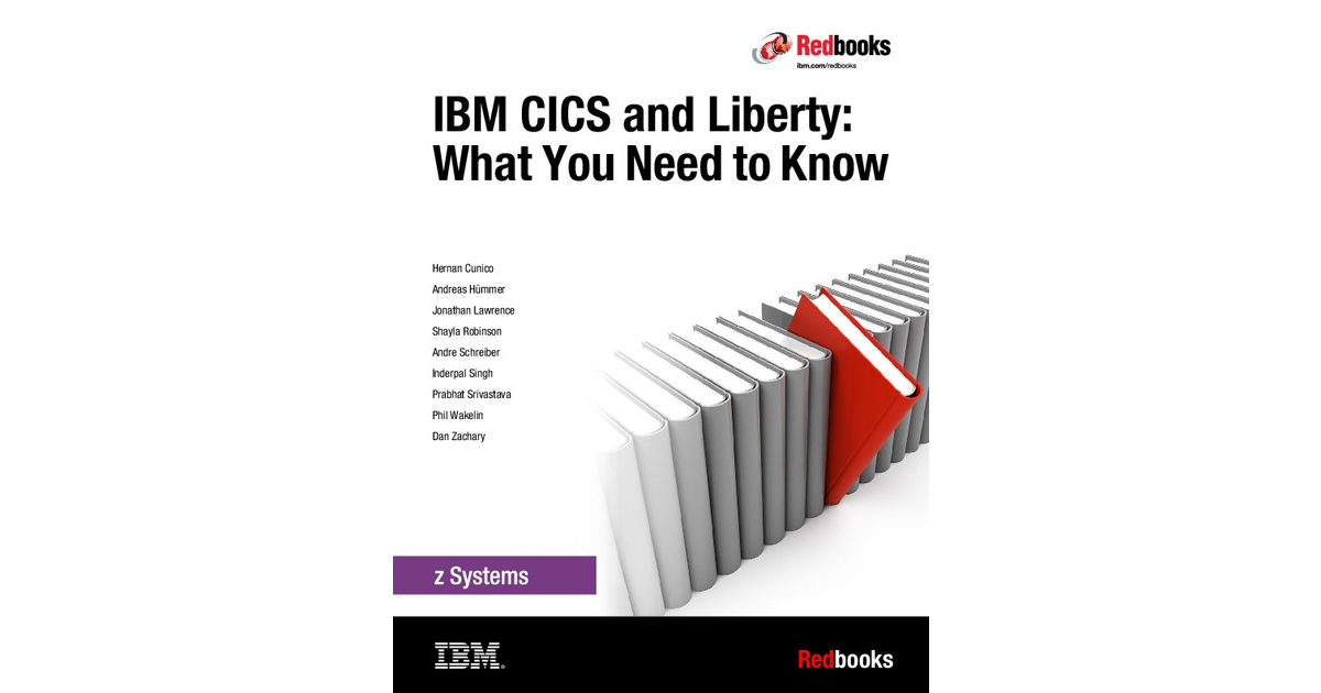 IBM CICS and Liberty: What You Need to Know [Book]