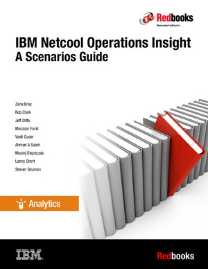 IBM Netcool Operations Insight: A Scenarios Guide
