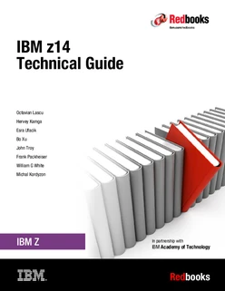 IBM z14 Technical Guide
