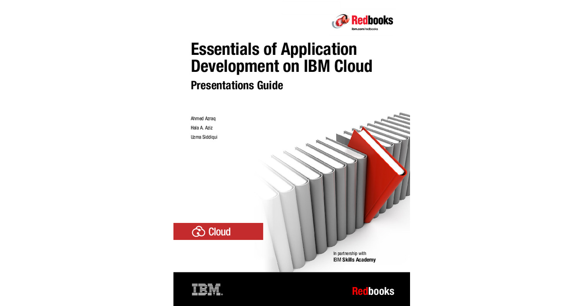 Essentials of Application Development on IBM Cloud [Book]