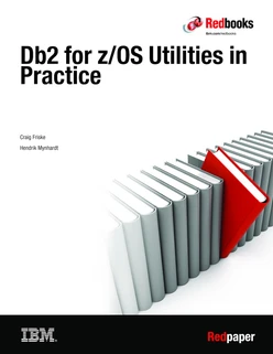 Db2 for z/OS Utilities in Practice
