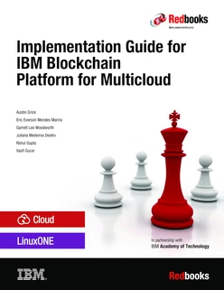 Implementation Guide for IBM Blockchain Platform for Multicloud