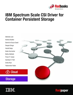 IBM Spectrum Scale CSI Driver for Container Persistent Storage