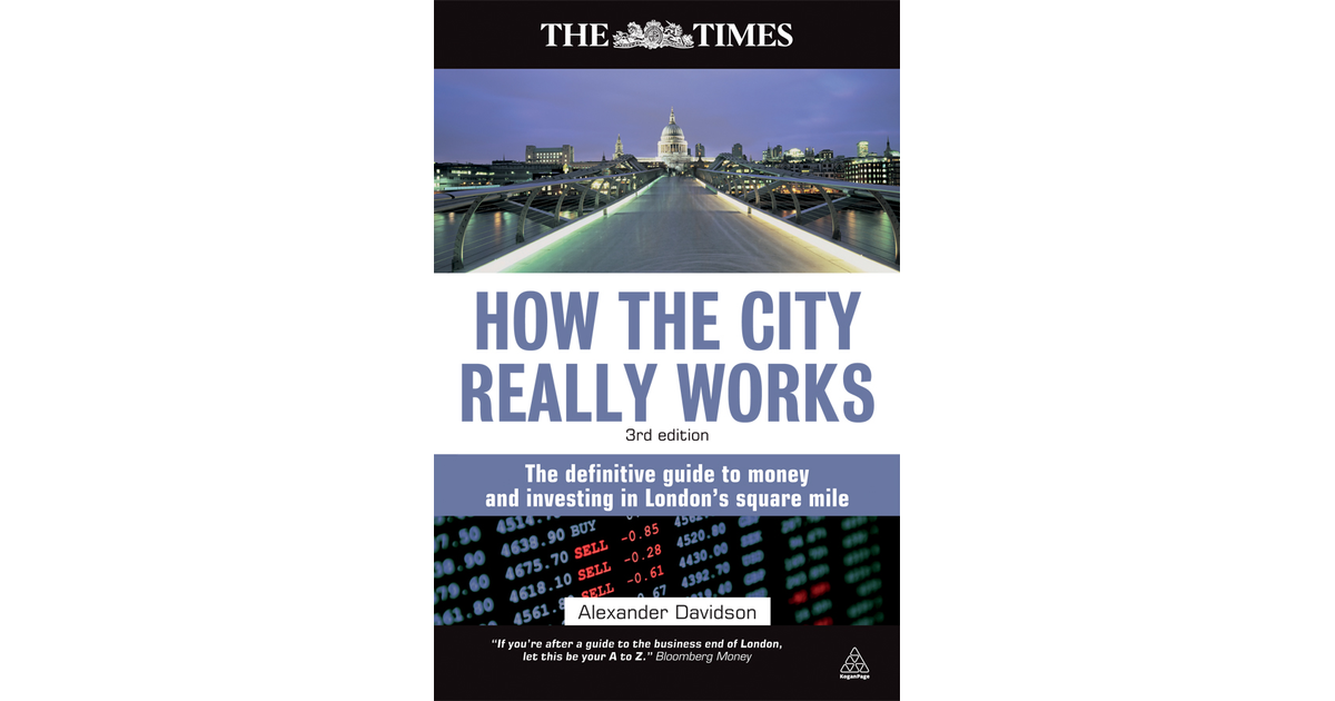 The Combined Code - How the City Really Works, 3rd Edition [Book]