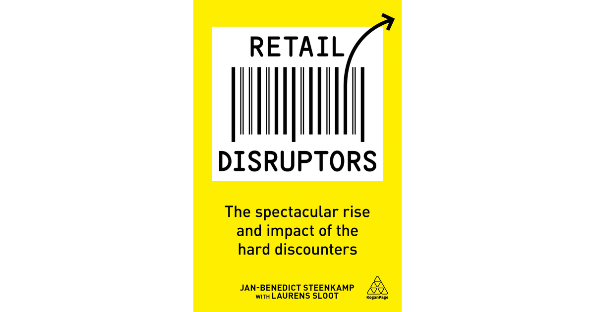 04 Hard discounter success around the world - Retail Disruptors [Book]