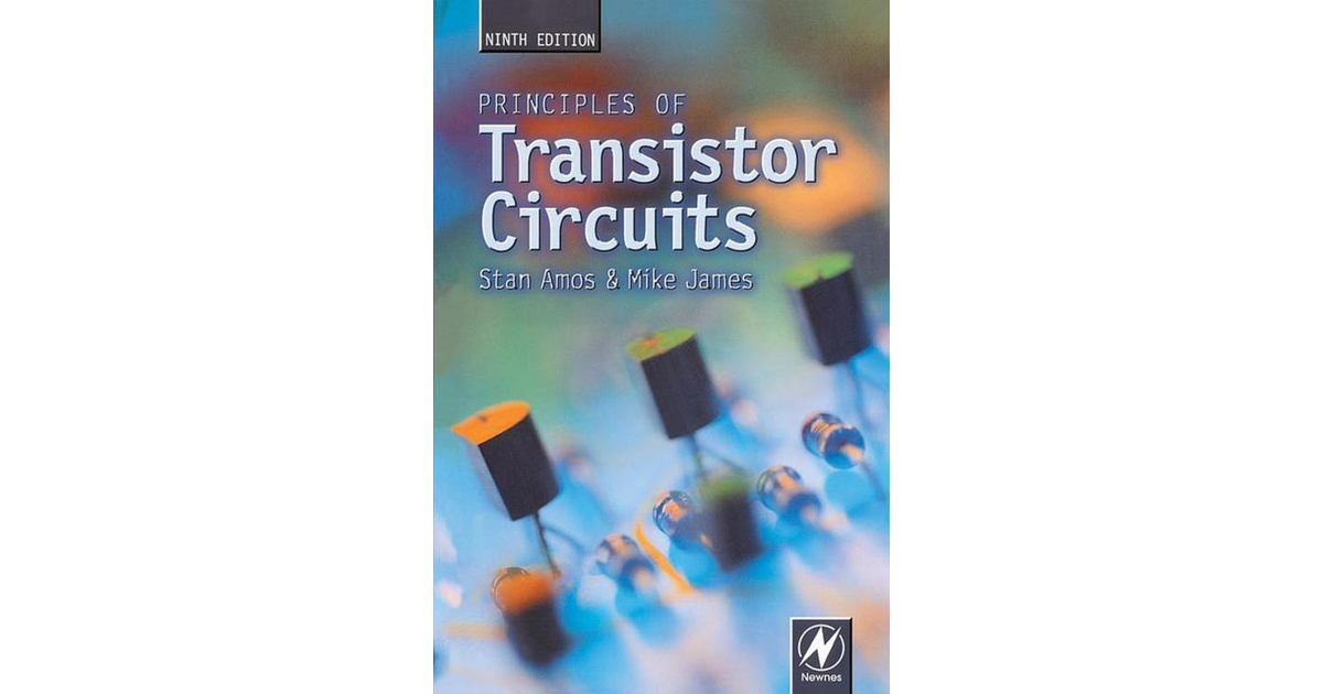 Principles of Transistor Circuits, 9th Edition [Book]