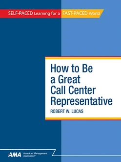 How To Be a Great Call Center Representative