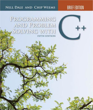 Programming and Problem Solving with C++: Comprehensive, 6th Edition [Book]