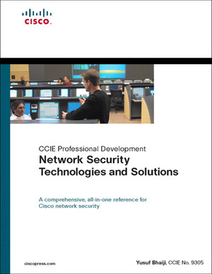 CCIE Professional Development Series Network Security Technologies and Solutions