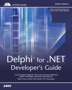 Delphi for .NET Developer’s Guide