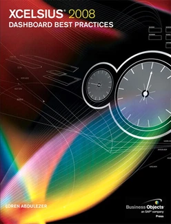 Xcelsius® 2008 Dashboard Best Practices