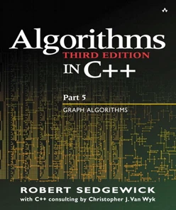 Algorithms in C++ Part 5: Graph Algorithms, Third Edition