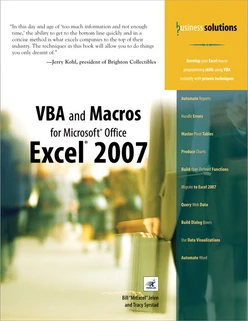 Business Solutions VBA and Macros for Microsoft® Office Excel® 2007