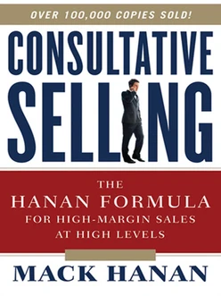 Consultative Selling, 8th Edition