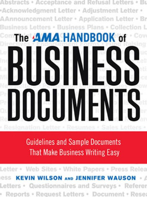 The AMA Handbook of Business Documents
