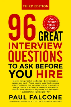 96 Great Interview Questions to Ask Before You Hire, 3rd Edition