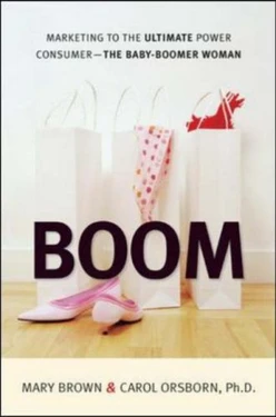 Boom: Marketing to the Ultimate Power Consumer—the Baby Boomer Woman