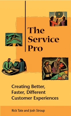 The Service Pro: Creating Better, Faster, and Different Customer Experiences