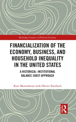 Financialization of the Economy, Business, and Household Inequality in the United States