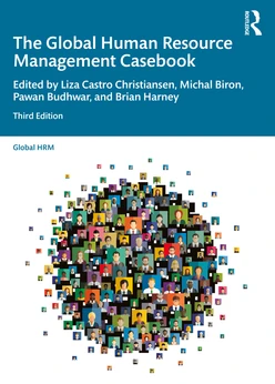 The Global Human Resource Management Casebook, 3rd Edition