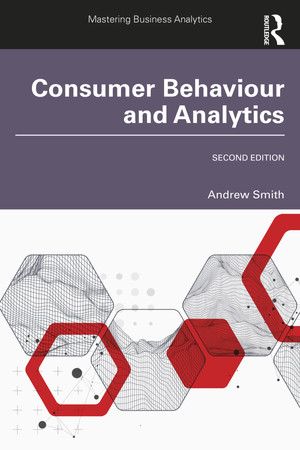 Consumer Behaviour and Analytics, 2nd Edition