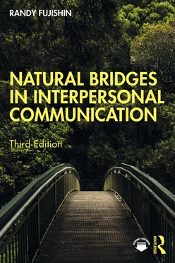 Natural Bridges in Interpersonal Communication, 3rd Edition