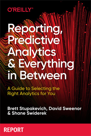 Reporting, Predictive Analytics, and Everything in Between