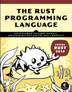 The Rust Programming Language (Covers Rust 2018)