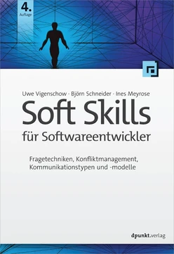Soft Skills für Softwareentwickler, 4th Edition
