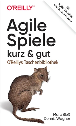 Agile Spiele – kurz & gut