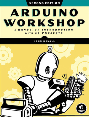 Arduino Workshop, 2nd Edition