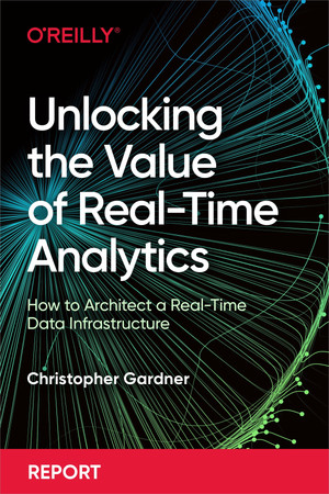 Unlocking the Value of Real-Time Analytics