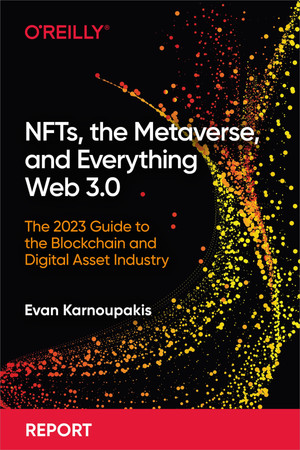 NFTs, the Metaverse, and Everything Web 3.0