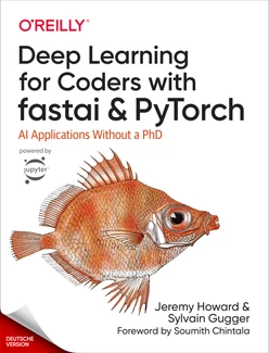 Deep Learning für Programmierer mit fastai und PyTorch